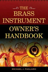 The Brass Instrument Owner's Handbook book cover